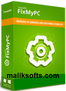TweakBit FixMyPC 1.8.2.9 Crack + Key Full Version Download 2022